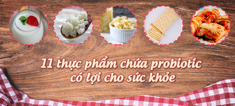 11-thuc-pham-chua-probiotic-co-loi-cho-suc-khoe